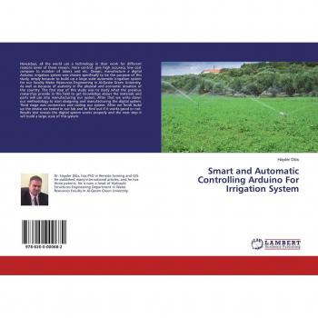 Smart and Automatic Controlling Arduino For Irrigation System