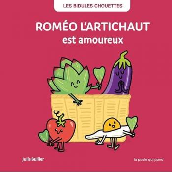 Roméo l'artichaut est amoureux