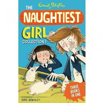 The Naughtiest Girl Collection 1: Books 1-3