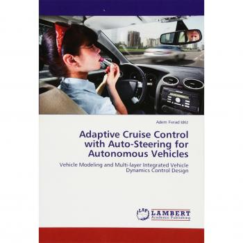 Adaptive Cruise Control with Auto-Steering for Autonomous Vehicles