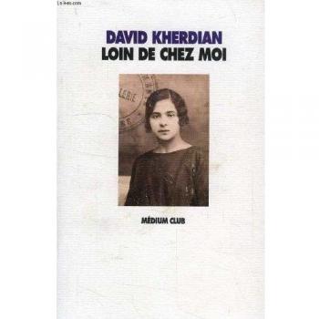 Loin de chez moi, histoire d'une jeune arménienne