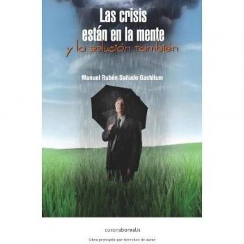 Las crisis estan en la mente