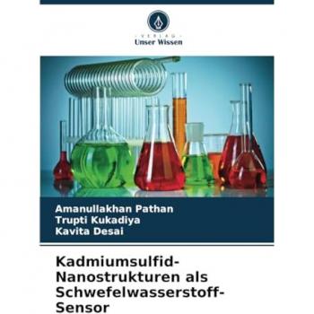 Pathan, Amanullakhan: Kadmiumsulfid-Nanostrukturen als Schwefelwasserstoff-Sensor
