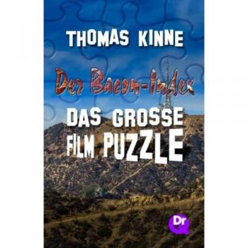 Der Bacon-Index: Das große Film-Puzzle