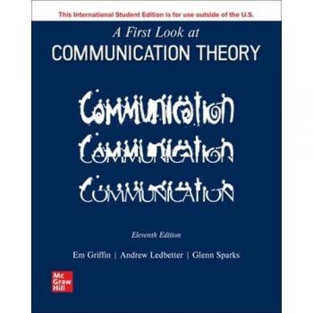 A First Look At Communication Theory