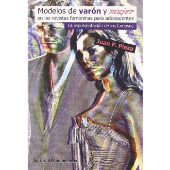 Modelos de varón y mujer en las revistas femeninas para adol