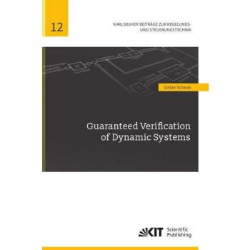 Guaranteed Verification of Dynamic Systems