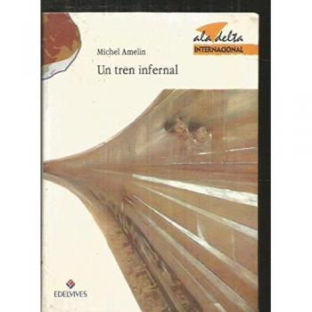 Un tren infernal: 7