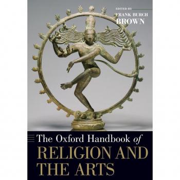 Oxford University Press Oxford Handbook of Religion and the Arts