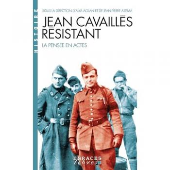 Jean Cavaillès résistant (Espaces Libres