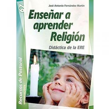 Enseñar A Aprender Religion Didactica De La Ere