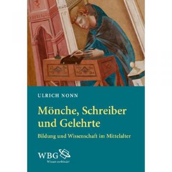 Nonn, Ulrich: Mönche, Schreiber und Gelehrte
