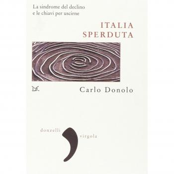 Italia sperduta. La sindrome del declino e le chiavi per uscirne