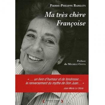 Ma tres chere francoise PREFACE DE MICHELE COTTA