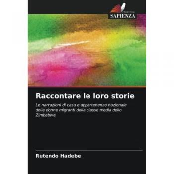 Hadebe, Rutendo: Raccontare le loro storie