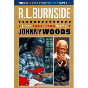R.L. Burnside : DVD Live 1984/1986