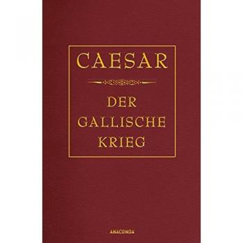 Der gallische Krieg (Cabra-Lederausgabe)