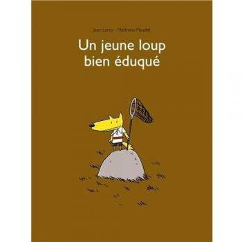 Jeune loup bien eduque (Un)