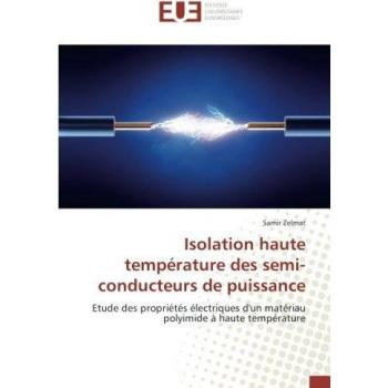 Isolation haute température des semi-conducteurs de puissance