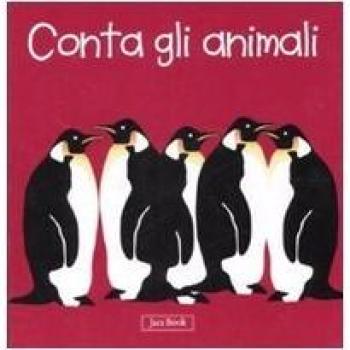 Conta con gli animali. Impara con gli animali. Ediz. illustrata