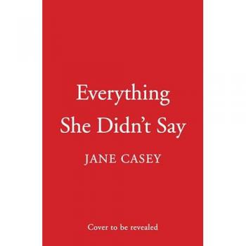 Everything She Didn’t Say