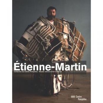 Etienne-Martin : collection du Centre Pompidou