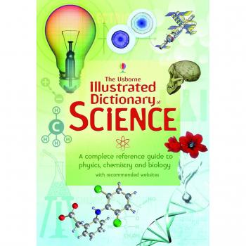 Usborne Illustrated dictionary of science
