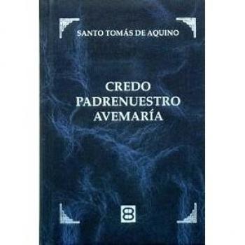 Credo, Padrenuestro, Avemaría