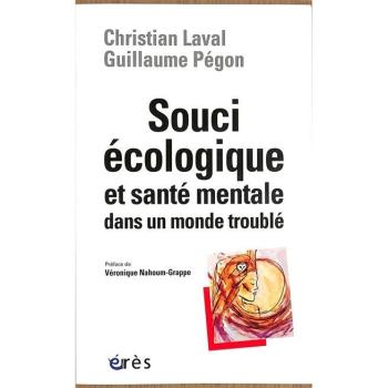 Souci écologique et santé mentale dans un monde troublé