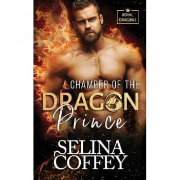 Chamber Of The Dragon Prince: A Shifter Hunter Paranormal Romance (Royal Dragons, Band 3)