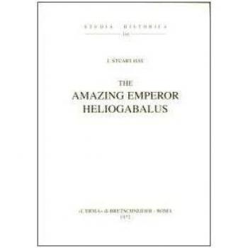 The amazing emperor Heliogabalus (1911)