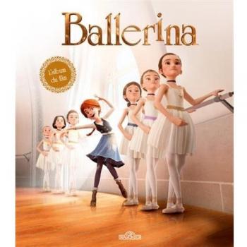 Ballerina : L'album du film