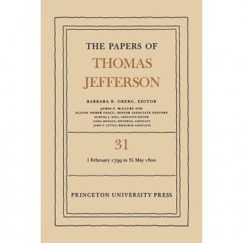 The Papers of Thomas Jefferson Volume 31