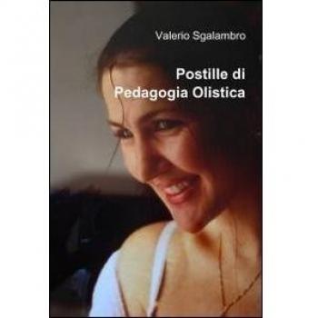 Postille di Pedagogia Olistica
