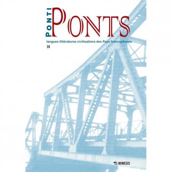 Ponti-Ponts. Langues Littératures. Civilisations des Pays Francophones