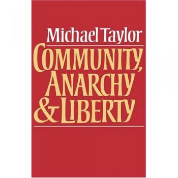Community, Anarchy and Liberty