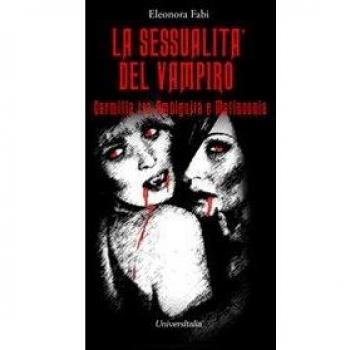 La sessualità del vampiro. Carmilla tra ambiguità e malinconia