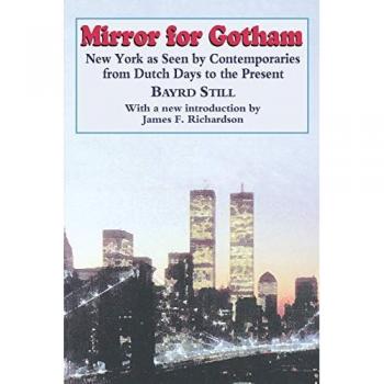 Still, Bayrd: Mirror for Gotham