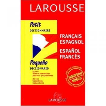 Petit Dictionnaire : Espagnol/français, français/espagnol