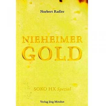 Norbert Radler Nieheimer Gold: Soko Hx Spezial
