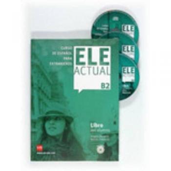 Ele Actual: Libro del alumno + CDs B2, Borobio, Virgili