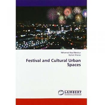 Festival and Cultural Urban Spaces
