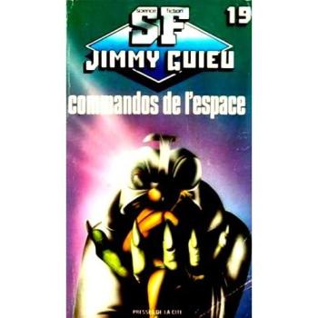 Commandos de l'espace (P.Cite Jimmy Gu)