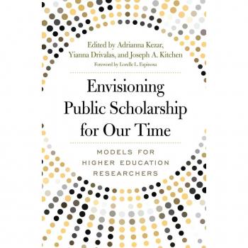 Envisioning Public Scholarship for Our Time