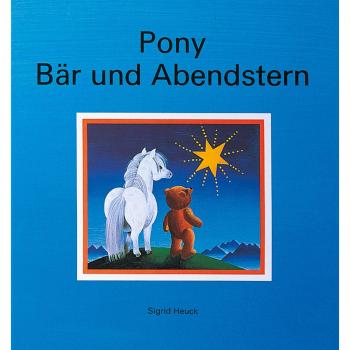 Pony, Bär und Abendstern