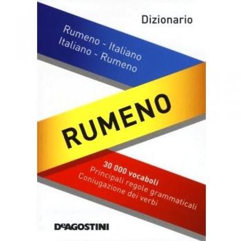 Dizionario rumeno. Rumeno-italiano, italiano-rumeno
