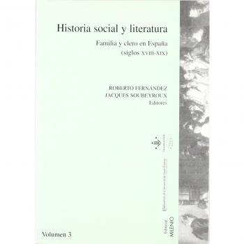 Historia social y literatura. Vol. Iii