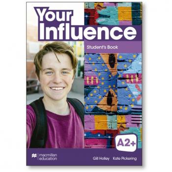 Your Influence A2+ Student's Book Pack