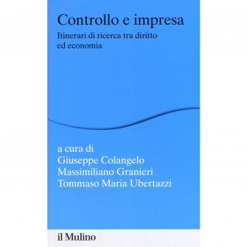 Controllo e impresa. Itinerari di ricerca tra diritto ed economia