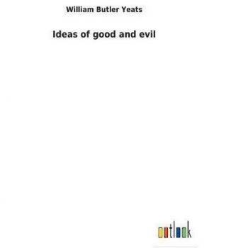 Ideas of good and evil